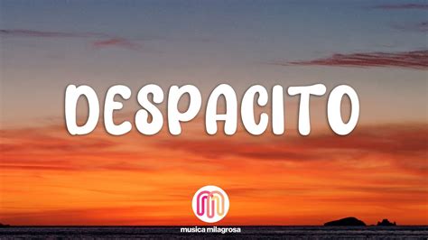 despacito letra español|despacito fonsi lyrics.